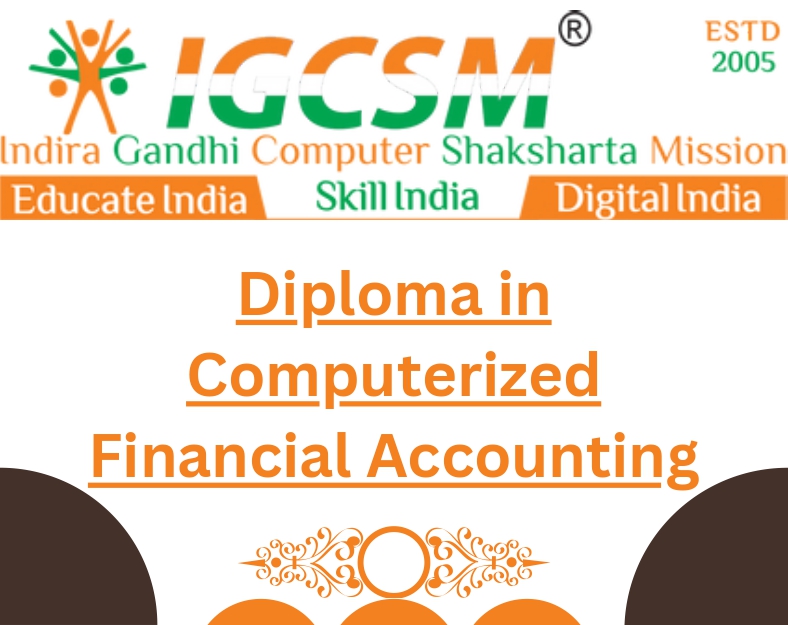 DIPLOMA IN COMPUTERIZED FINANCIAL ACCOUNTING - (DCFA)